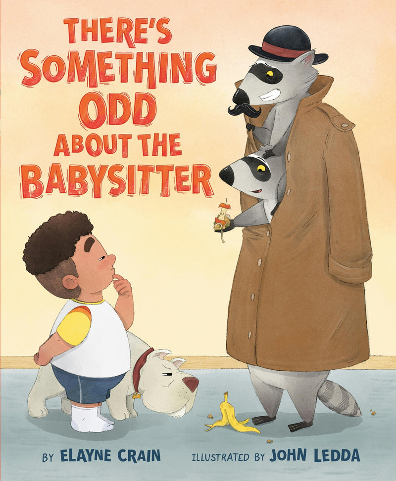 There's Something Odd About the Babysitter, Elayne Crain and John Ledda