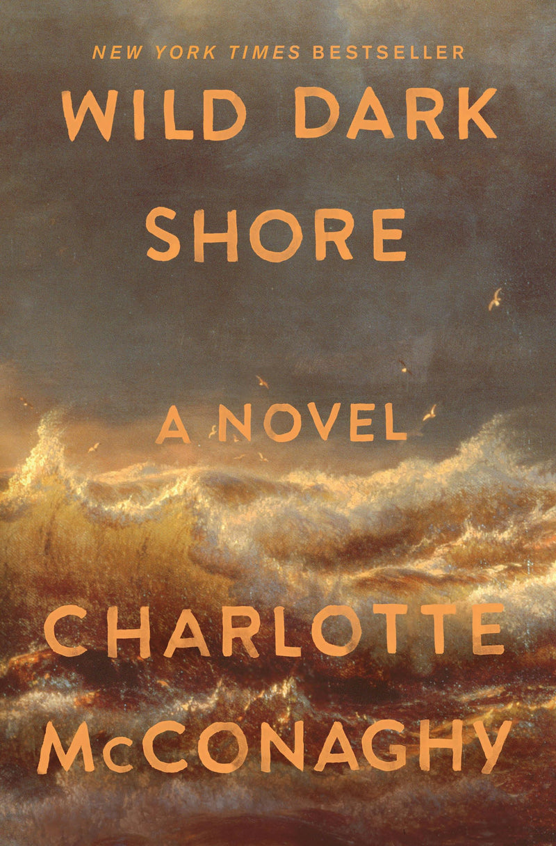 Wild Dark Shore, Charlotte McConaghy
