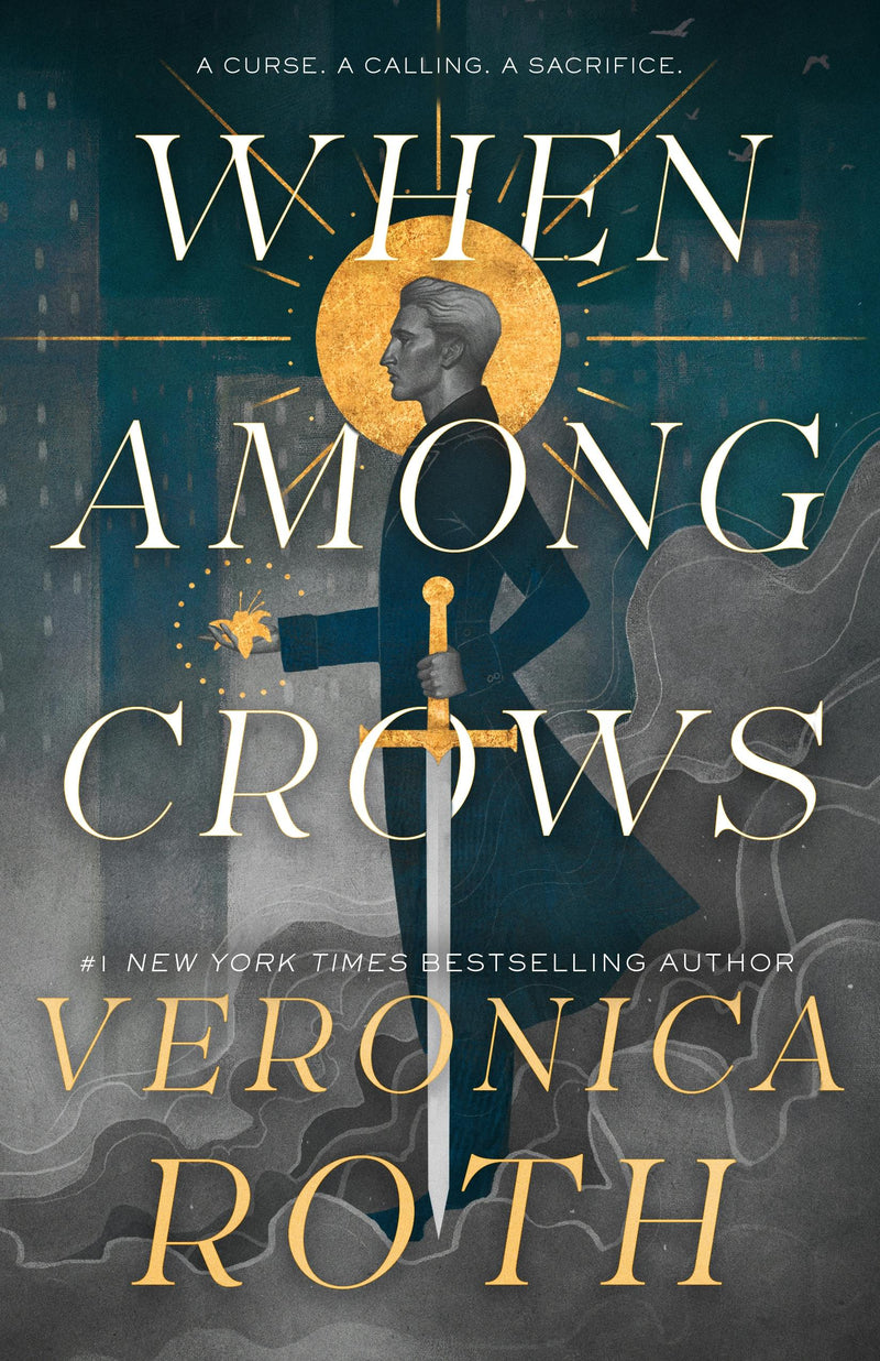 When Among Crows, Veronica Roth