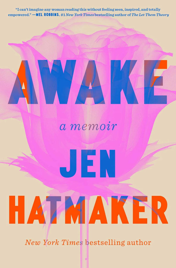 Awake, Jen Hatmaker