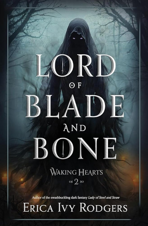 Lord of Blade and Bone (Waking Hearts, #2) cover image