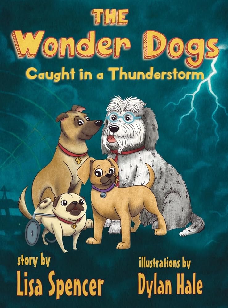 The Wonder Dogs Caught in a Thunderstorm cover image