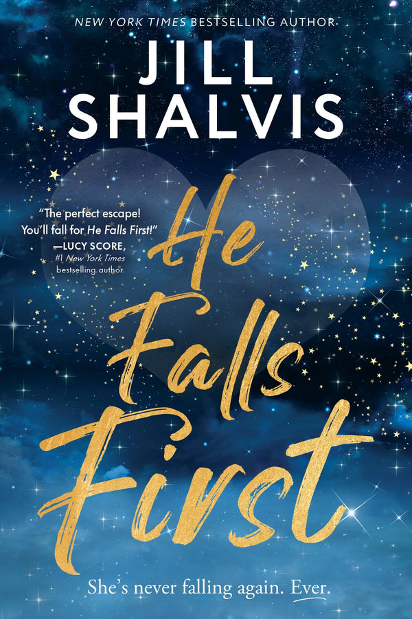 He Falls First, Jill Shalvis
