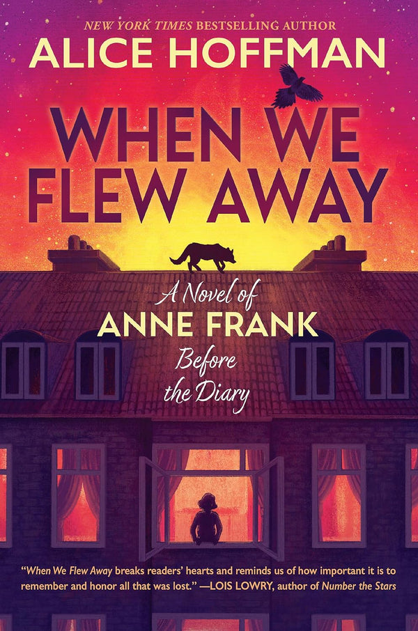 When We Flew Away, Alice Hoffman