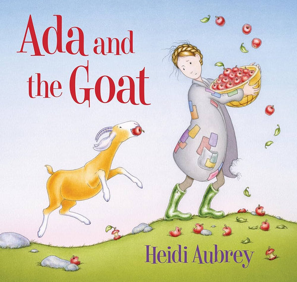 Ada and the Goat, Heidi Aubrey