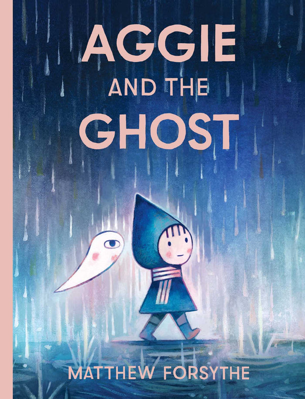 Aggie and the Ghost, Matthew Forsythe