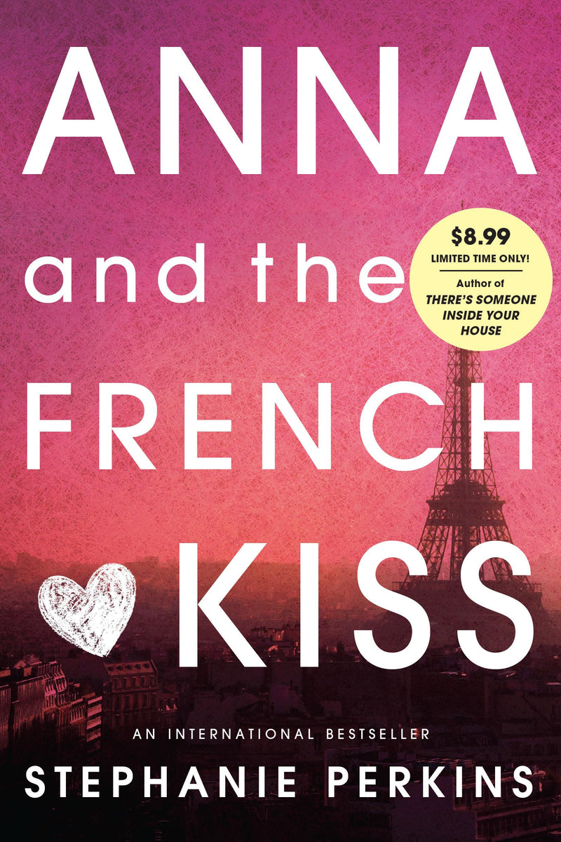 Anna and the French Kiss, Stephanie Perkins