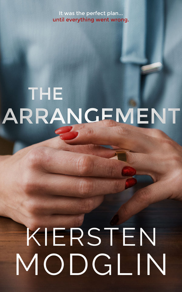 The Arrangement (Book 1), Kiersten Modglin