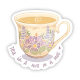 "Tea is a hug in a mug" Cute Floral Cup Sticker