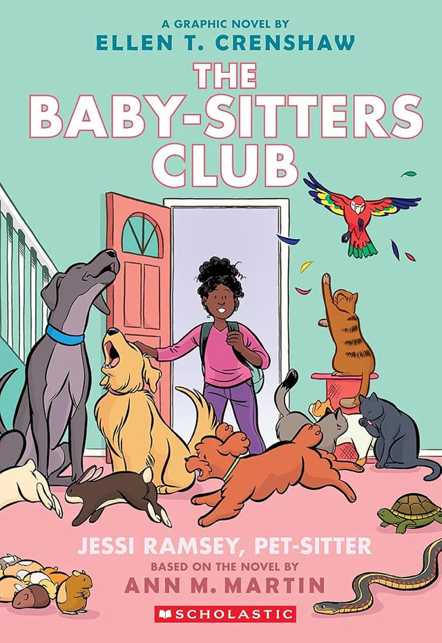 The Baby-Sitters Club (Book 18): Jessi Ramsey, Pet-sitter: A Graphic Novel, Ellen T. Crenshaw