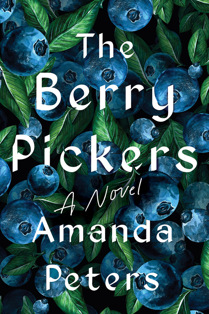 The Berry Pickers, Amanda Peters