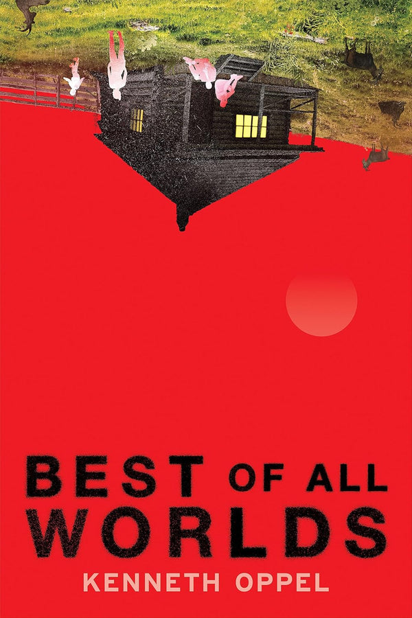 Best of All Worlds, Kenneth Oppel