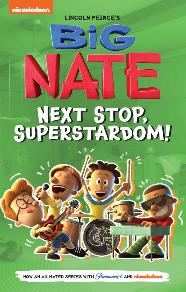Big Nate: Next Stop, Superstardom!, Lincoln Peirce