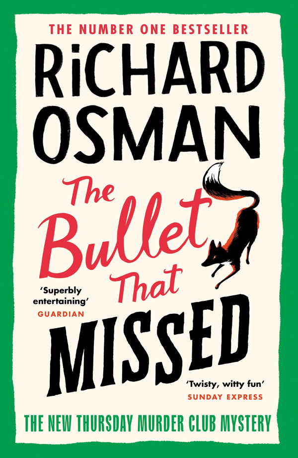 The Thursday Murder Club (Book 3): The Bullet That Missed, Richard Osman