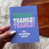 "Thanks Thanks Thanks" for everything you do