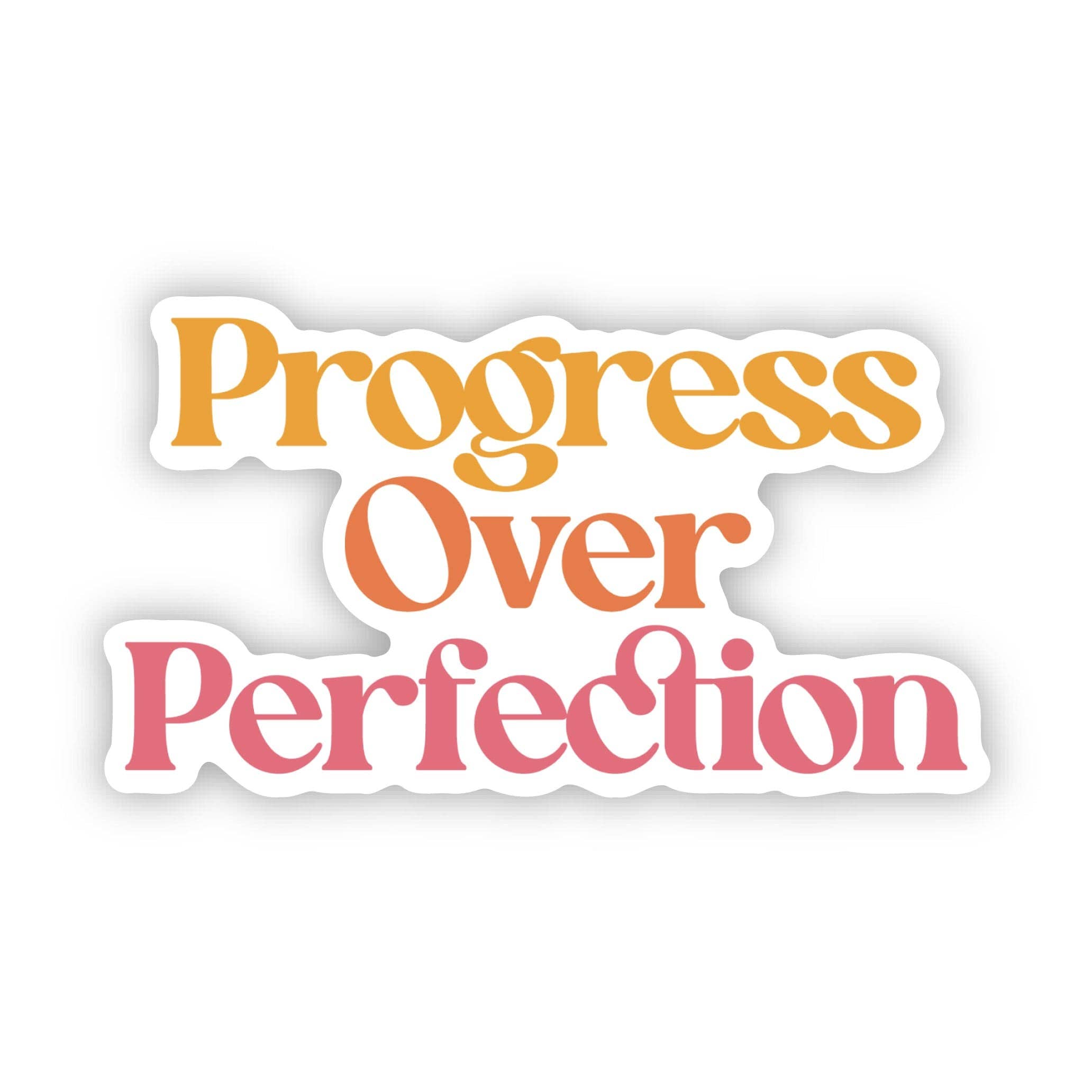 Progress Over Perfection Sticker – Bound Booksellers and Gifts