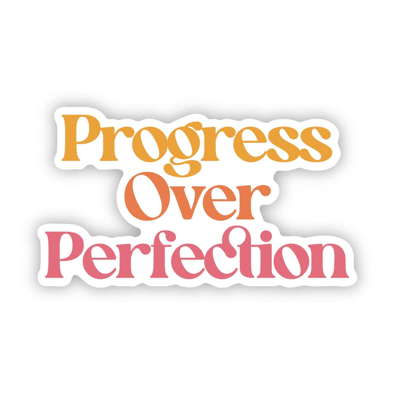 Progress Over Perfection Sticker