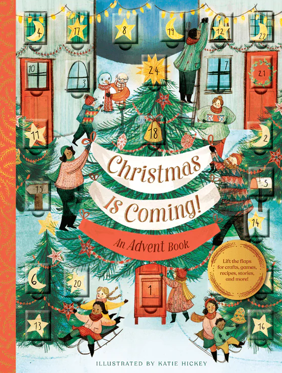 Christmas is Coming! An Advent Book, Katie Hickey