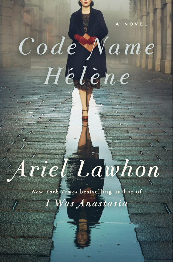 Code Name Hélène, Ariel Lawhon