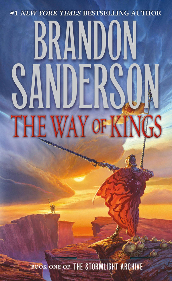 The Stormlight Archive (Book 1): The Way Of Kings, Brandon Sanderson