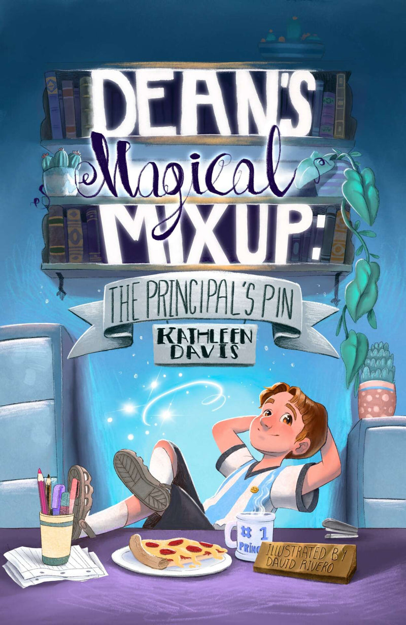 Dean's Magical Mix Up: The Principal's Pin, Kathleen Davis