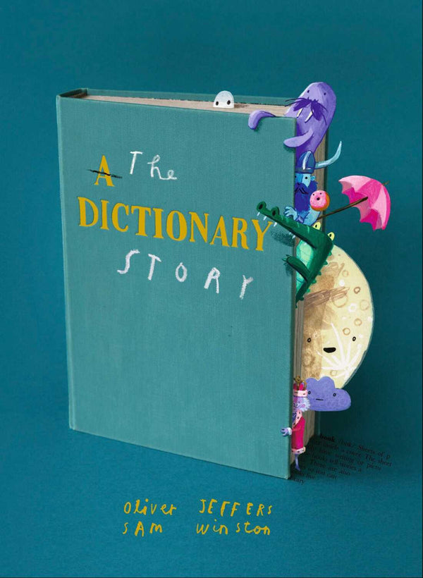 The Dictionary Story, Oliver Jeffers and Sam Winston
