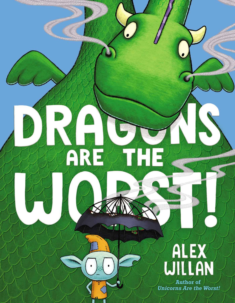 Dragons are the Worst!, Alex Willan