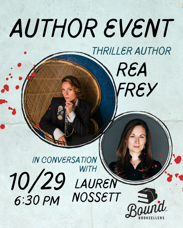 Author Event: Rea Frey, Lauren Nossett