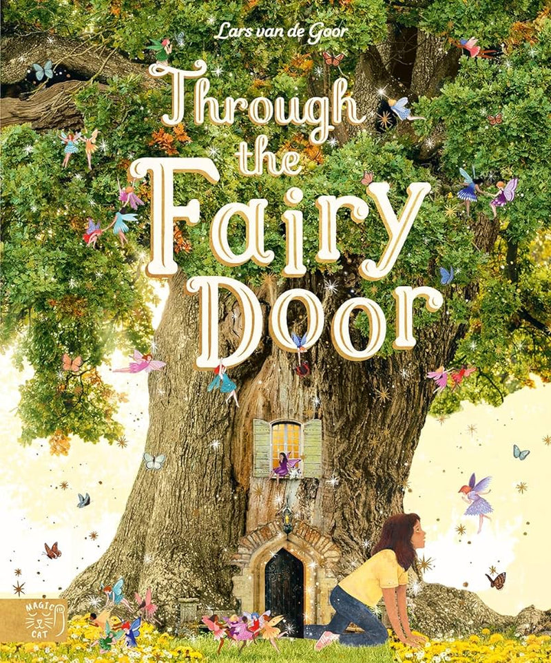 Through the Fairy Door, Lars van de Goor and Giulia Tomai & Gabby Dawnay