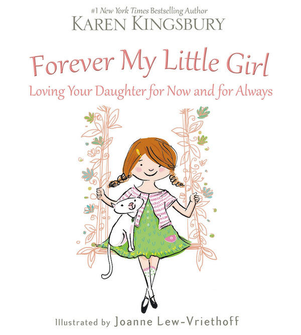 Forever My Little Girl, Karen Kingsbury