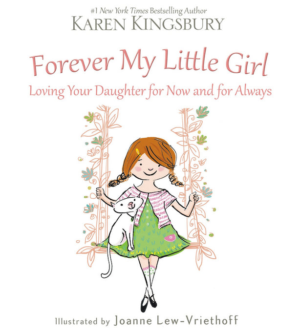 Forever My Little Girl, Karen Kingsbury