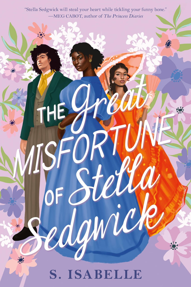 The Great Misfortune of Stella Sedgwick, S. Isabelle