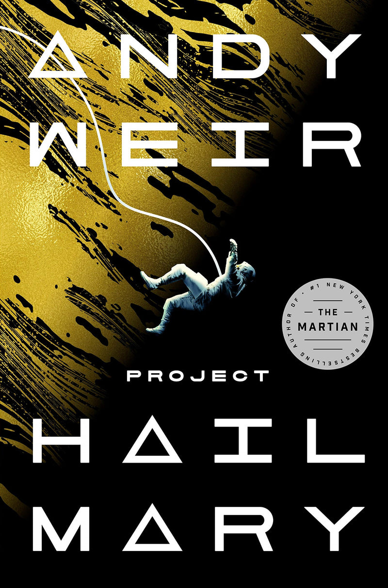 Project Hail Mary, Andy Weir