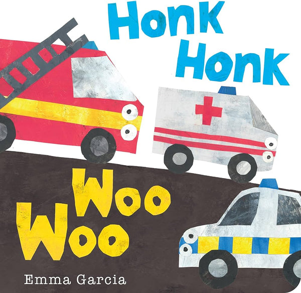 Honk Honk Woo Woo, Emma Garcia