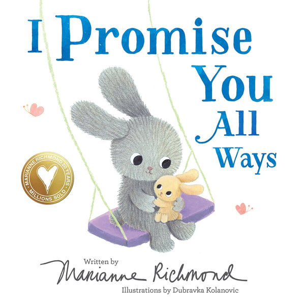 I Promise You All Ways, Marianne Richmond