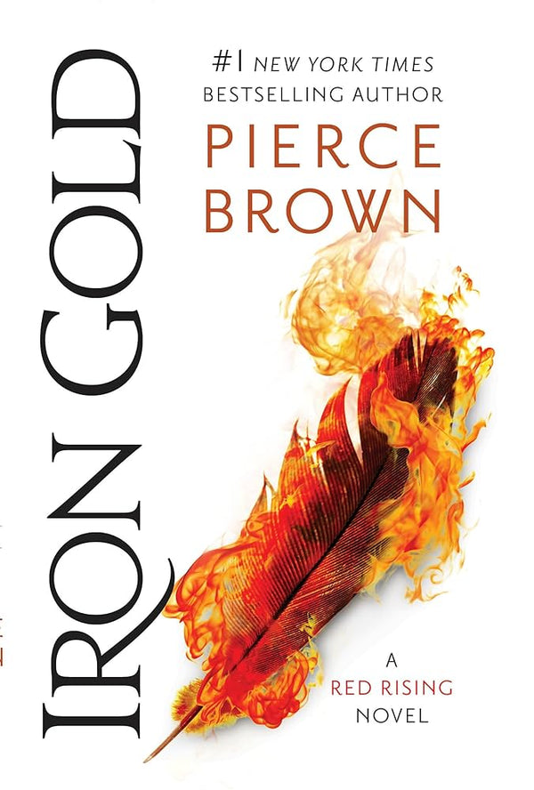 Red Rising (Book 4): Iron Gold, Pierce Brown