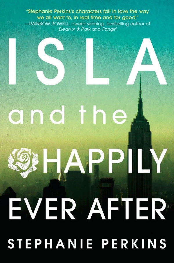 Isla and the Happily Ever After, Stephanie Perkins