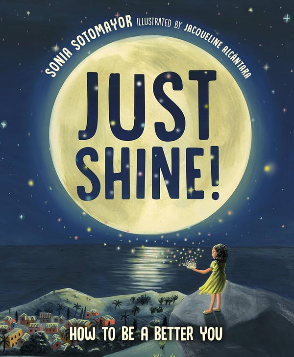 Just Shine!, Sonia Sotomayor