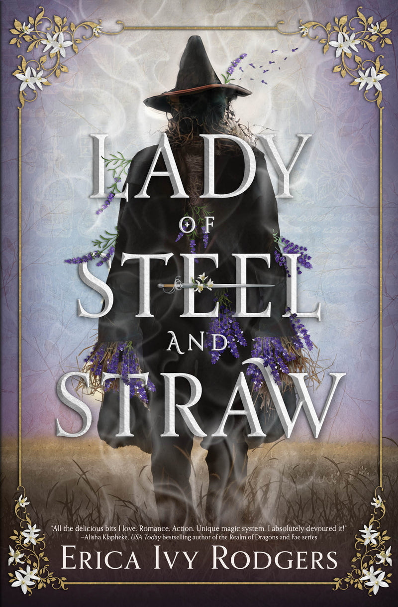 Waking Hearts (Book 1): Lady of Steel and Straw, Erica Ivy Rodgers