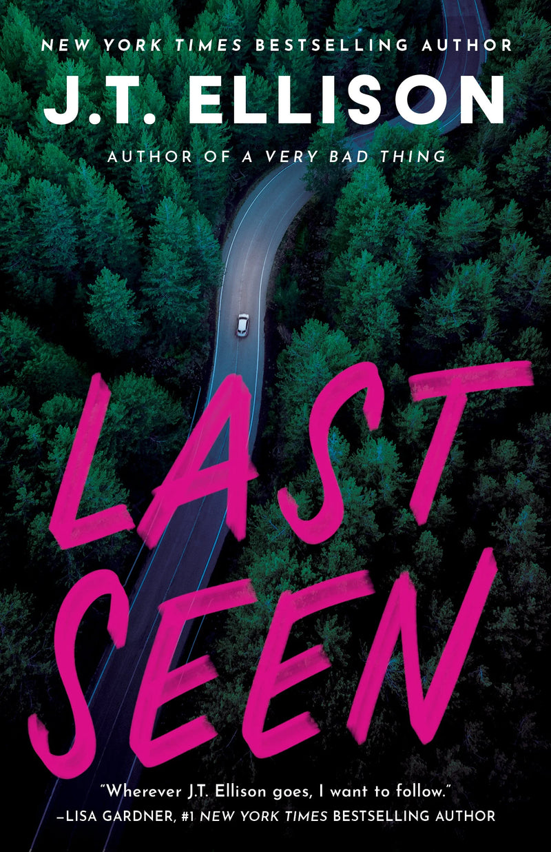 Last Seen, J.T. Ellison