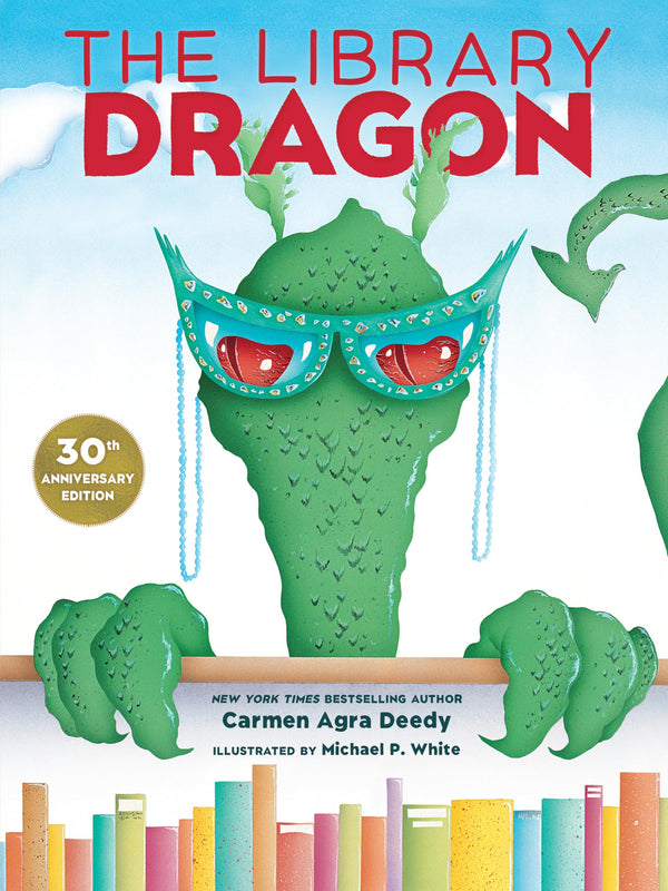 The Library Dragon, Carmen Agra Deedy and Michael P. White