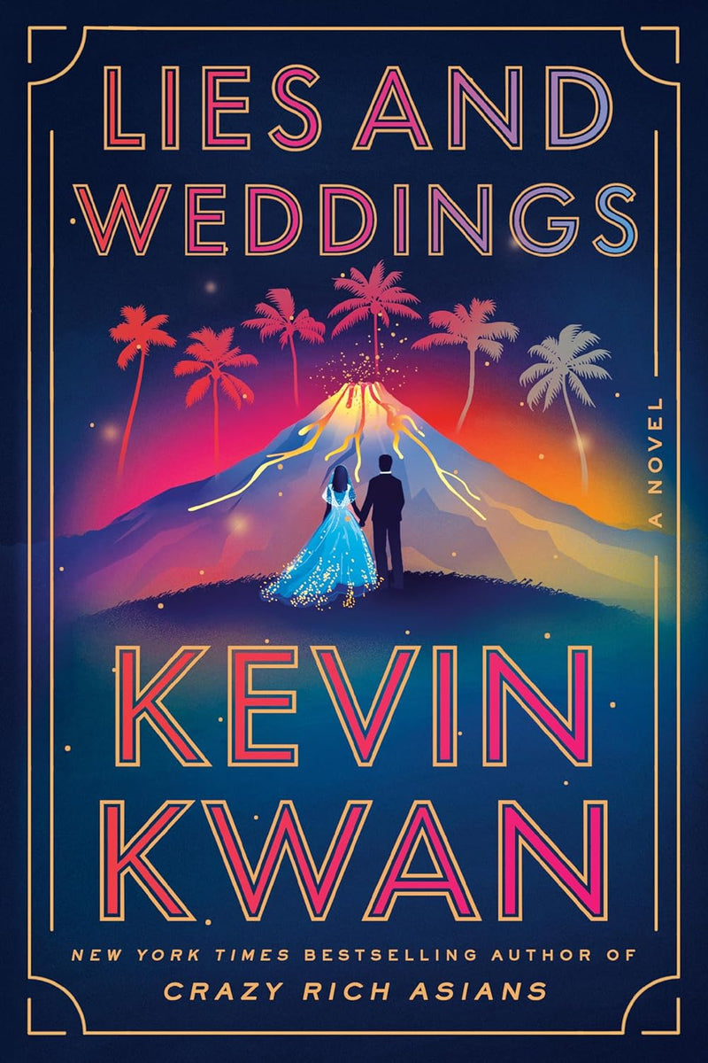 Lies and Weddings, Kevin Kwan