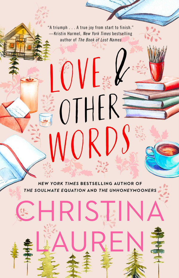 Love & Other Words, Christina Lauren
