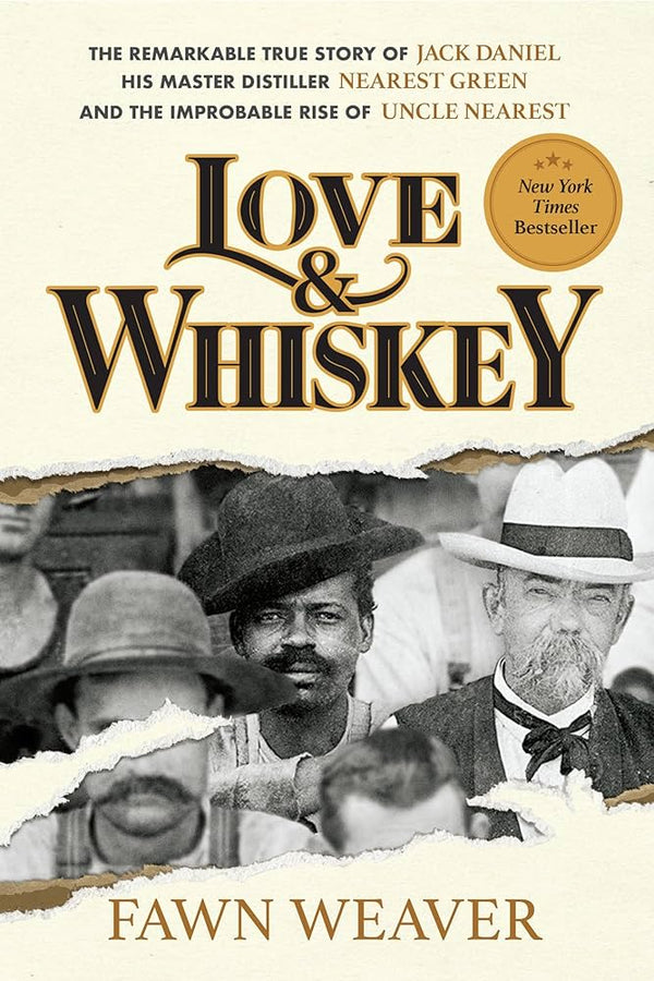 Love & Whiskey, Fawn Weaver