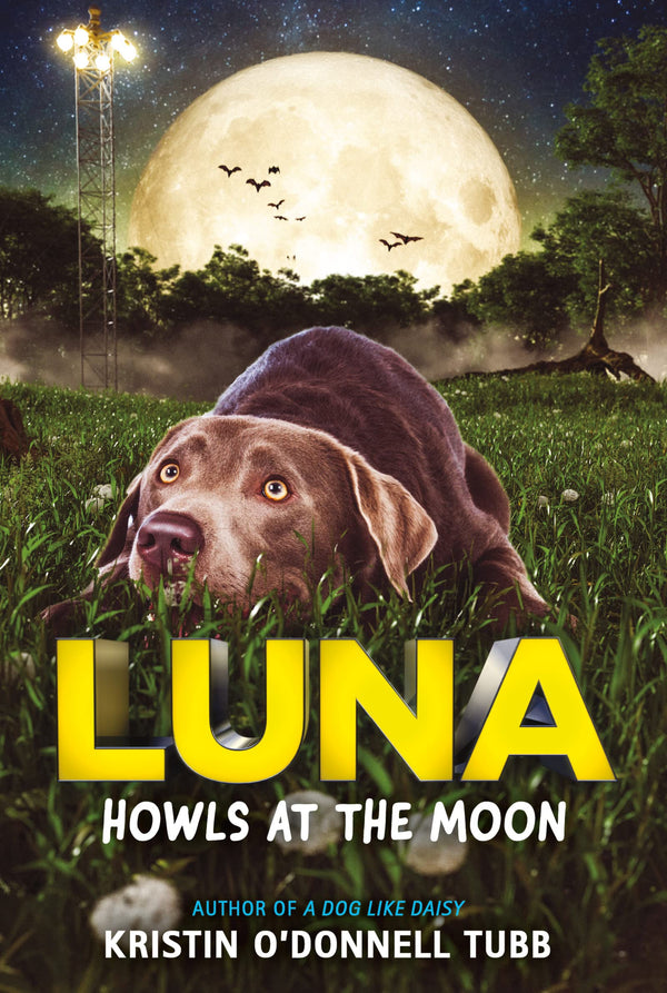 Luna Howls at the Moon, Kristin O'Donnell Tubb