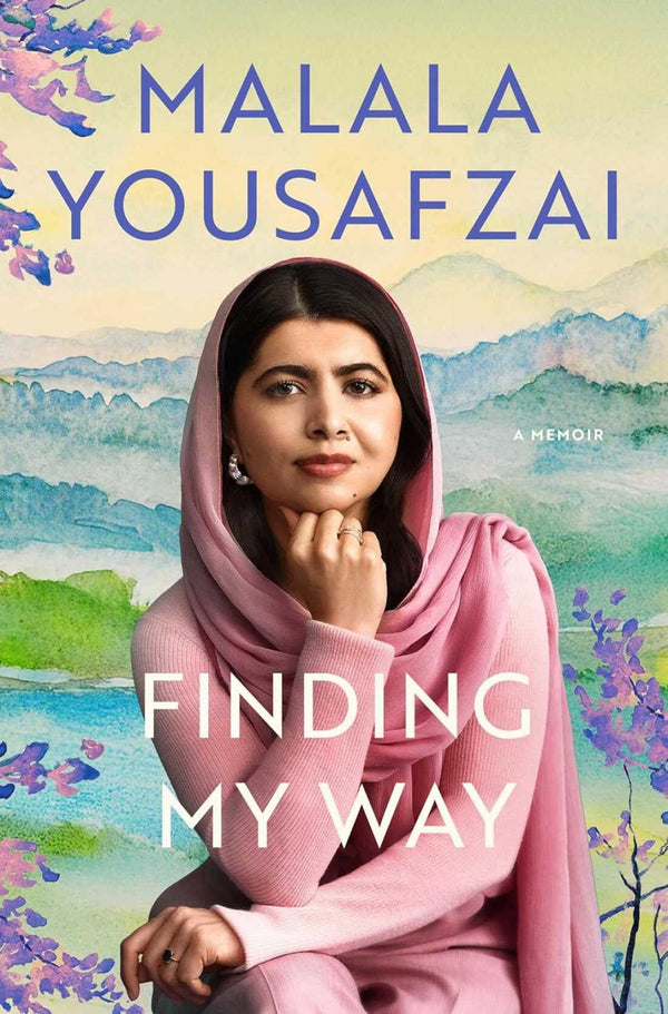 Finding My Way, Malala Yousafzai