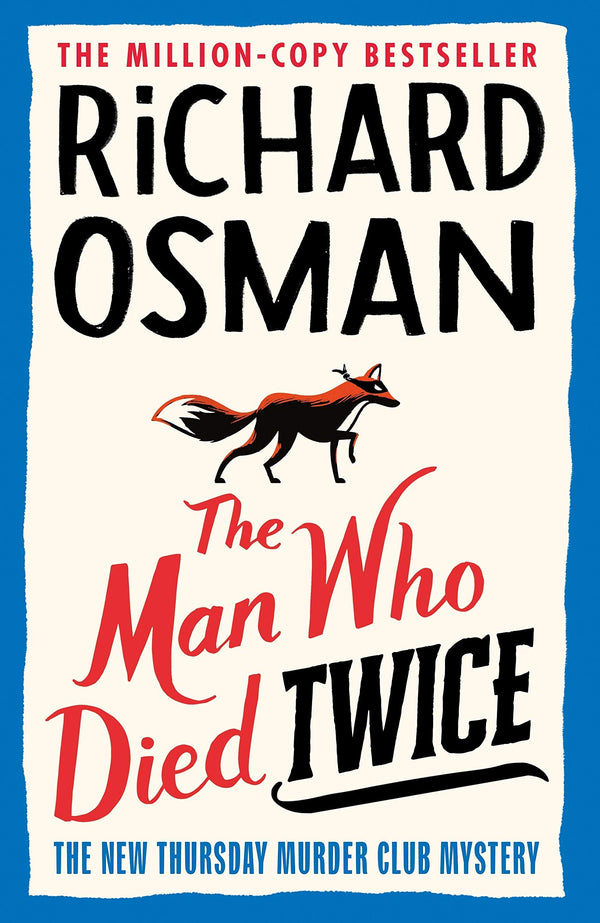 The Thursday Murder Club (Book 2): The Man Who Died Twice, Richard Osman