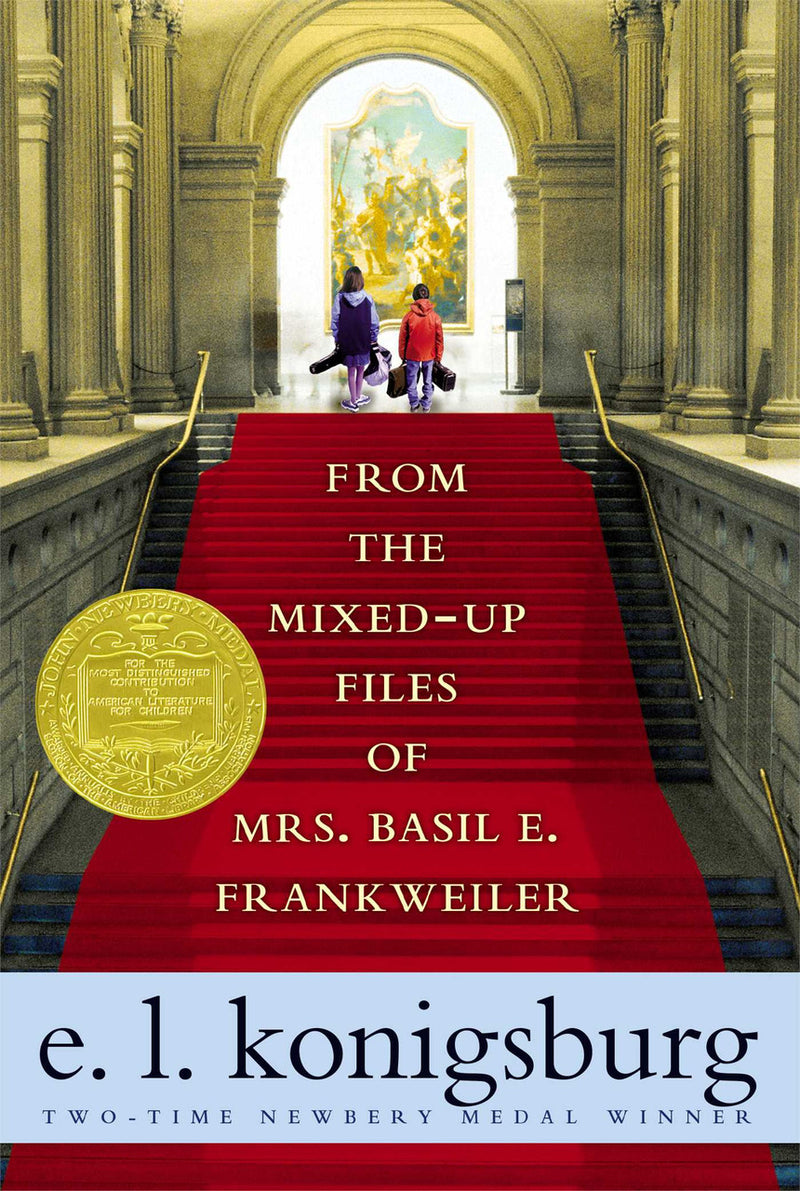 From the Mixed-Up Files of Mrs. Basil E. Frankweiler, E. L. Konigsburg