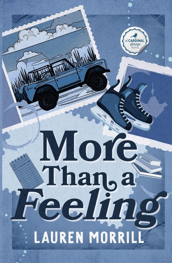 More Than a Feeling, Lauren Morrill