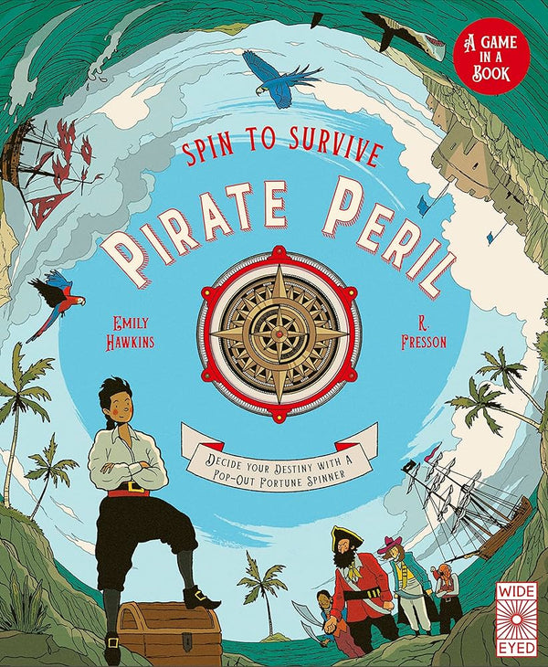 Spin to Survive: Pirate Peril, Emily Hawkins and R. Fresson
